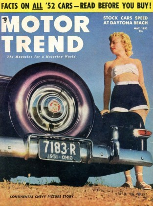 MOTOR TREND 1952 MAY - FABULOUS HUDSON HORNET, NASCAR, NEW CARS, AERO WILLYS